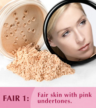 Fair Shade 1: Fair skin with pink undertones.
